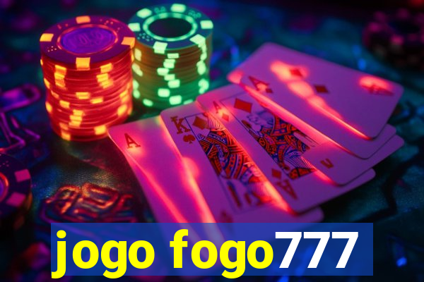 jogo fogo777